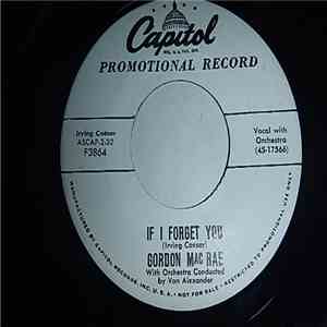 Gordon MacRae - If I Forget You / Now download mp3 flac