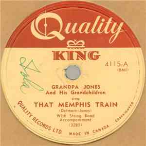 Grandpa Jones And His Grandchildren - That Memphis Train / You Done Me Mean And Hateful download free