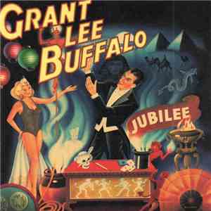 Grant Lee Buffalo - Jubilee download free