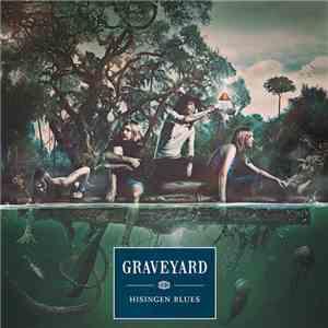 Graveyard  - Hisingen Blues download free