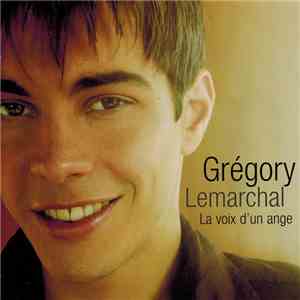 Grégory Lemarchal - La Voix D'Un Ange download free