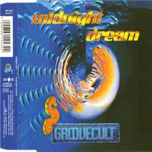 Groovecult - Midnight Dream download free