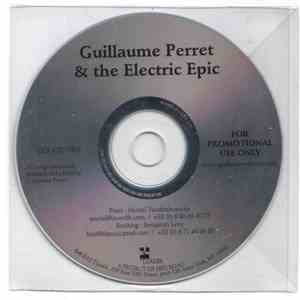 Guillaume Perret & The Electric Epic - Guillaume Perret & The Electric Epic download free