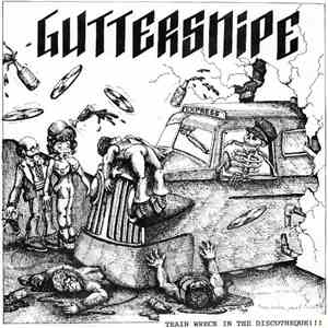 Guttersnipe  - Train Wreck In The Discotheque !!! download free