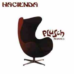 Hacienda - Plüsch (Remixes) download free