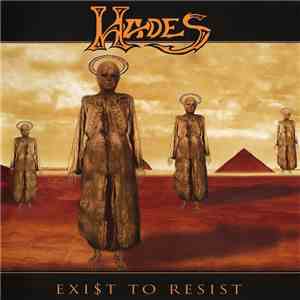 Hades  - Exist To Resist download free