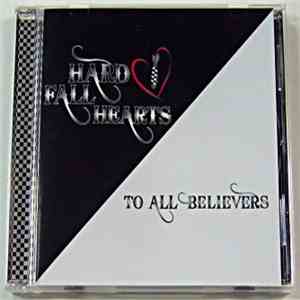 Hard Fall Hearts - To All Believers download free