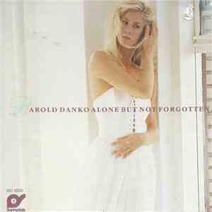 Harold Danko - Alone But Not Forgotten download free
