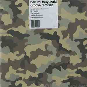 Harumi Tsuyuzaki - Groove Remixes download free