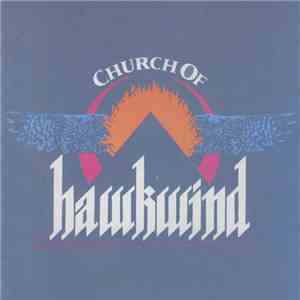 Hawkwind - The Church Of Hawkwind download free