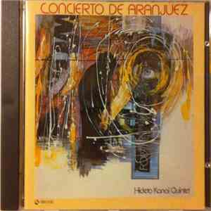 Hideto Kanai Quintet - Concierto De Aranjuez download free