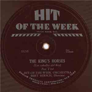 Hit-Of-The-Week Orchestra - The King's Horses {Los Caballos Del Rey} download free