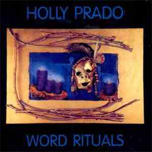 Holly Prado - Word Rituals download free