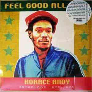 Horace Andy - Feel Good All Over - Anthology 1970-1975 download free