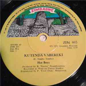 Hot Boys  - Kutenda Vabereki / John download free