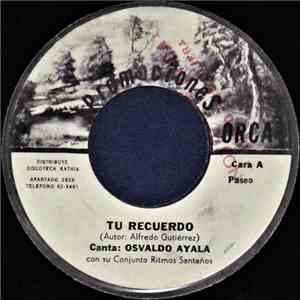 Ida America Ruiz Y Osvaldo Ayala Con El Conjunto Ritmos Santeños - Tu Recuerdo / Quiero Bailar Tambor download free