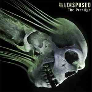 Illdisposed - The Prestige download free