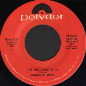 James Brown - Try Me (I Need You) / Think download free James Brown - Try Me (I Need You) / Think download mp3 flac