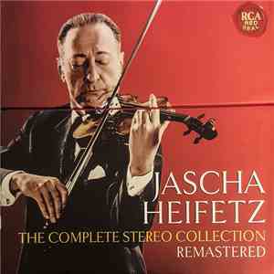 Jascha Heifetz - The Complete Stereo Collection (Remastered) download free