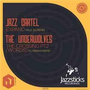 Jazz Cartel / The Underwolves - Jazzsticks X Creative Wax download free