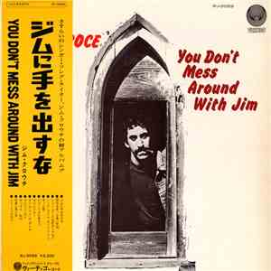 Jim Croce - You Don't Mess Around With Jim download free