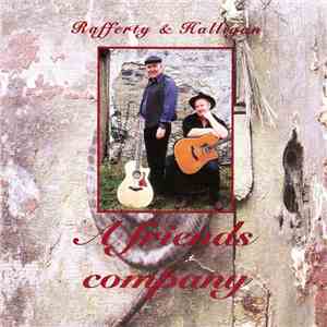 Jimmy Rafferty ,& Paddy Halligan - A Friends Company download free