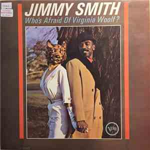 Jimmy Smith - Who's Afraid Of Virginia Woolf? download free