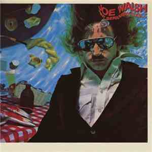 Joe Walsh - "But Seriously, Folks..." download free