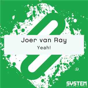 Joer van Ray - Yeah! download free