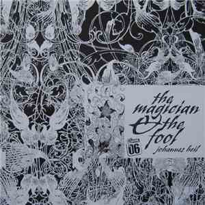 Johannes Heil - The Magician & The Fool download free