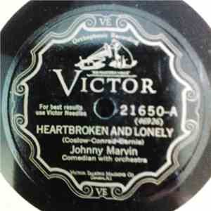 Johnny Marvin - Heartbroken And Lonely / Crazy Rhythm download free