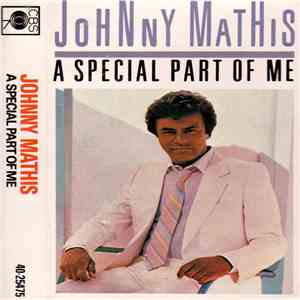 Johnny Mathis - A Special Part Of Me download free