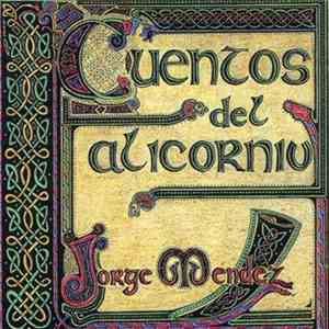 Jorge Méndez - Cuentos Del Alicorniu download free