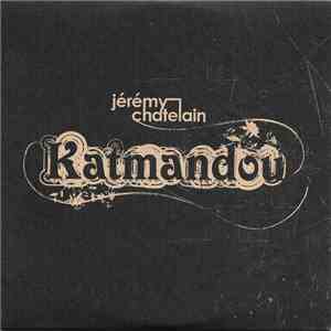 Jérémy Chatelain - Katmandou download free