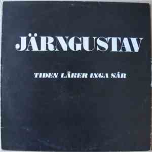 Järngustav - Tiden Läker Inga Sår download free