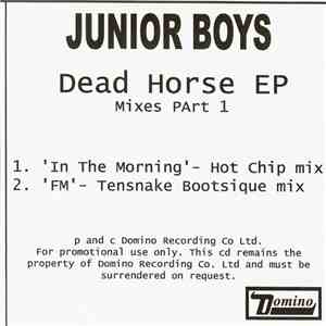 Junior Boys - Dead Horse EP (Mixes Part 1) download free
