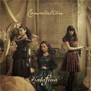 Kalafina - Consolation download free