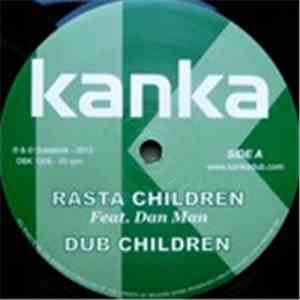 Kanka - Rasta Children / We Ah Warrior download free