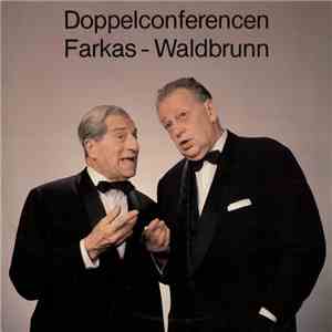 Karl Farkas - Ernst Waldbrunn - Der G'scheite Und Der Blöde - Doppelconferencen download free