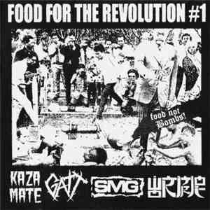 Kazamate / Gatt / SMG / Wormrot - Food For The Revolution #1 download free