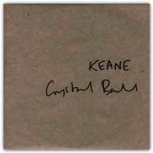 Keane - Crystal Ball download free