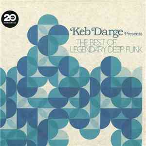 Keb Darge - The Best Of Legendary Deep Funk download free