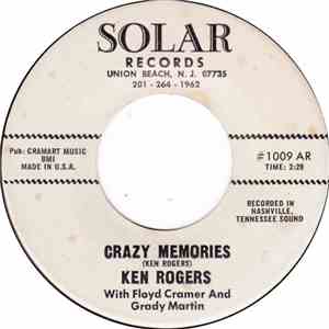 Ken Rogers  With Floyd Cramer And Grady Martin - Crazy Memories download free