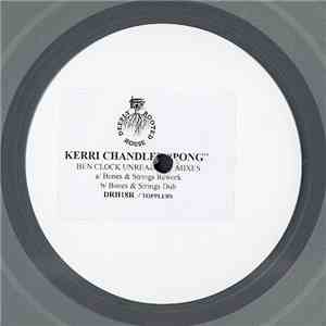 Kerri Chandler - Pong (Ben Klock Unreleased Mixes) download free