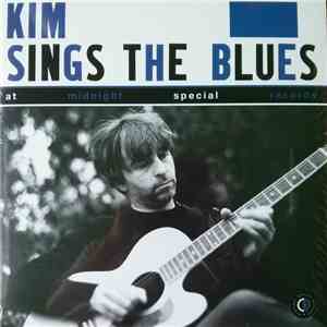 Kim  - Kim Sings The Blues At Midnight Special Records download free