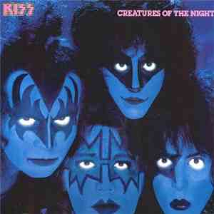 Kiss - Creatures Of The Night download free