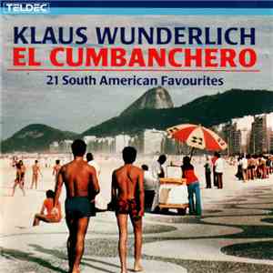 Klaus Wunderlich - El Cumbanchero (21 South American Favourites) download free
