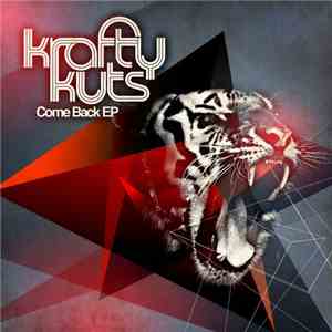 Krafty Kuts - Come Back EP download free