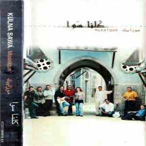 Kulna Sawa - موزاييك Musaique download free