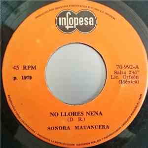 La Sonora Matancera - No Llores Nena / Marinero, Marinero download free